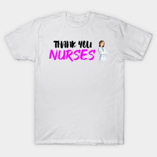 thank you nurses T-Shirt